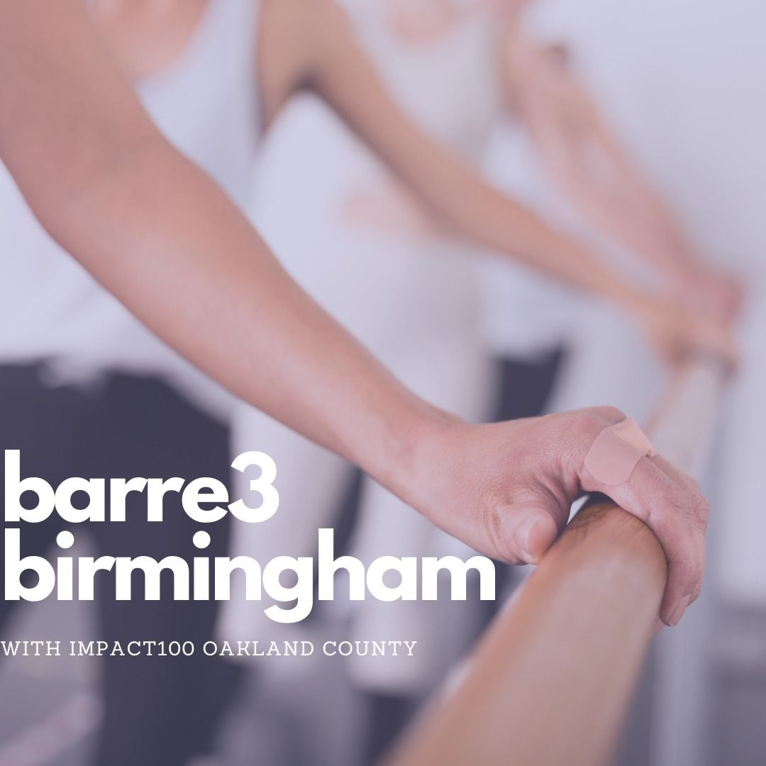 Barre3 Birmingham with Impact100 Oakland County