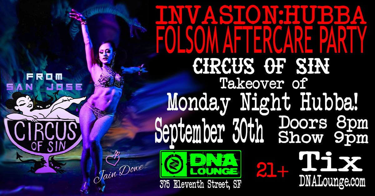 INVASION:HUBBA Folsom Aftercare Party