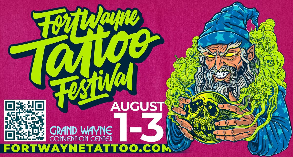 Fort Wayne Tattoo Festival