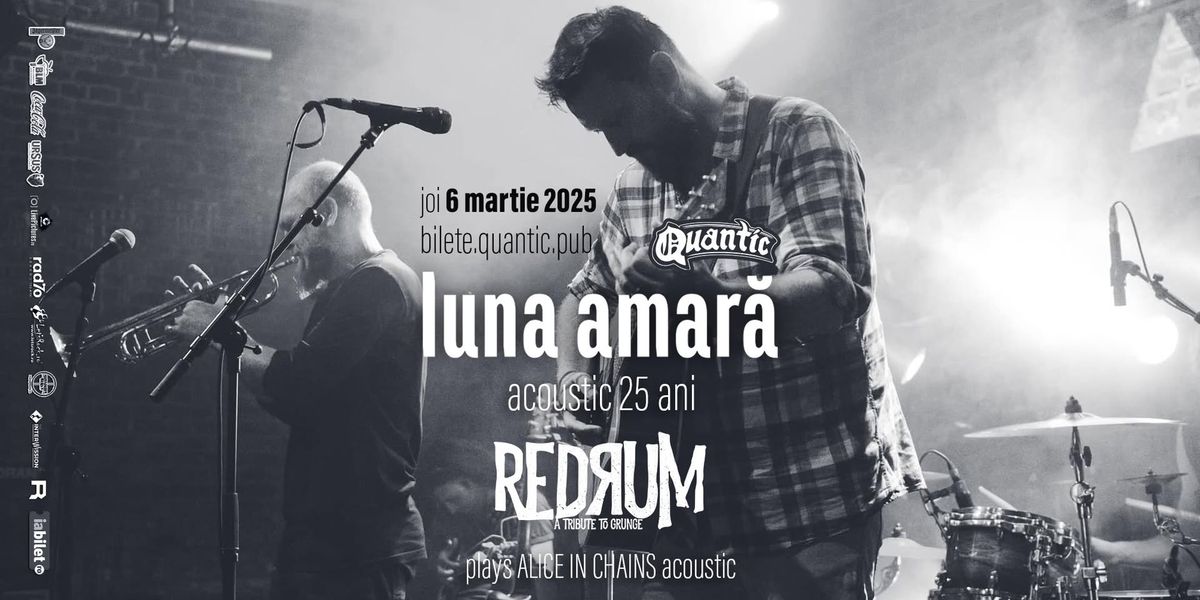 Luna Amara - 25 ani acoustic tour + Redrum plays Alice in Chains acoustic