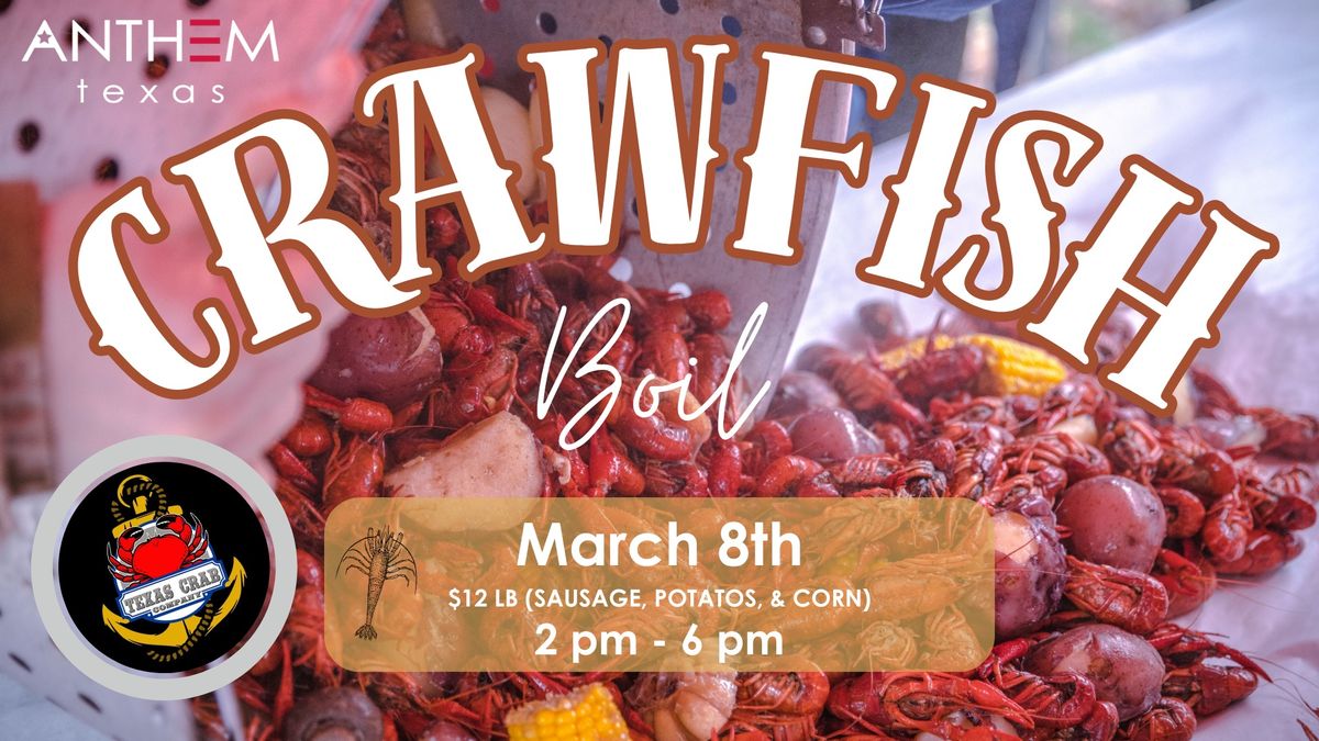 Anthem Master Crawfish Boil & Music