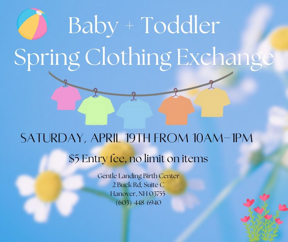 Baby + Toddler Spring Clothing Exchange