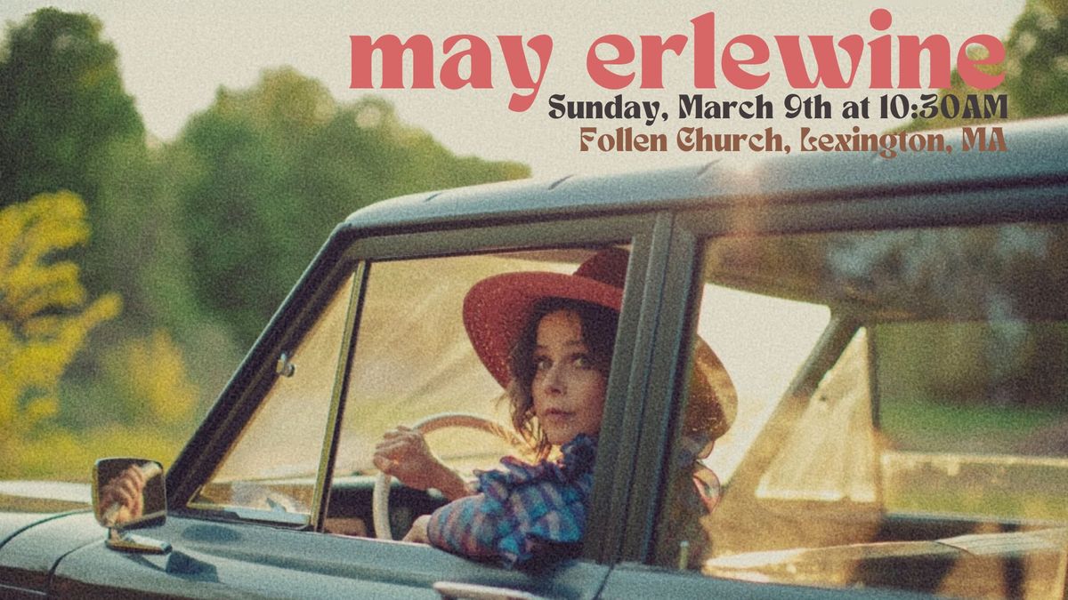 Music Sunday featuring May Erlewine