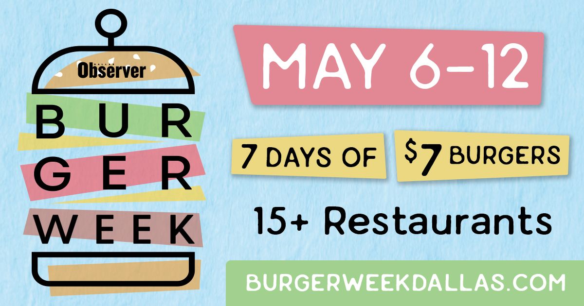 Dallas Observer Burger Week 2024