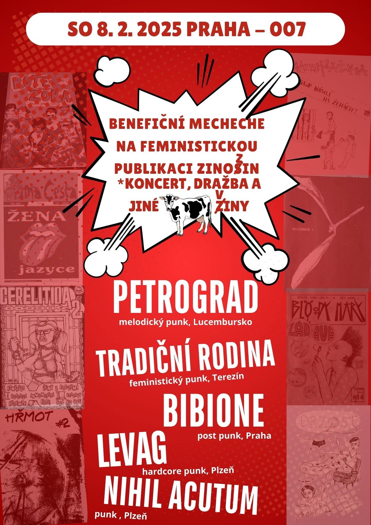 Den feministick\u00fdch zin\u016f - Petrograd, Nihil Acutum, Tradi\u010dn\u00ed rodina, Levag, Bibione