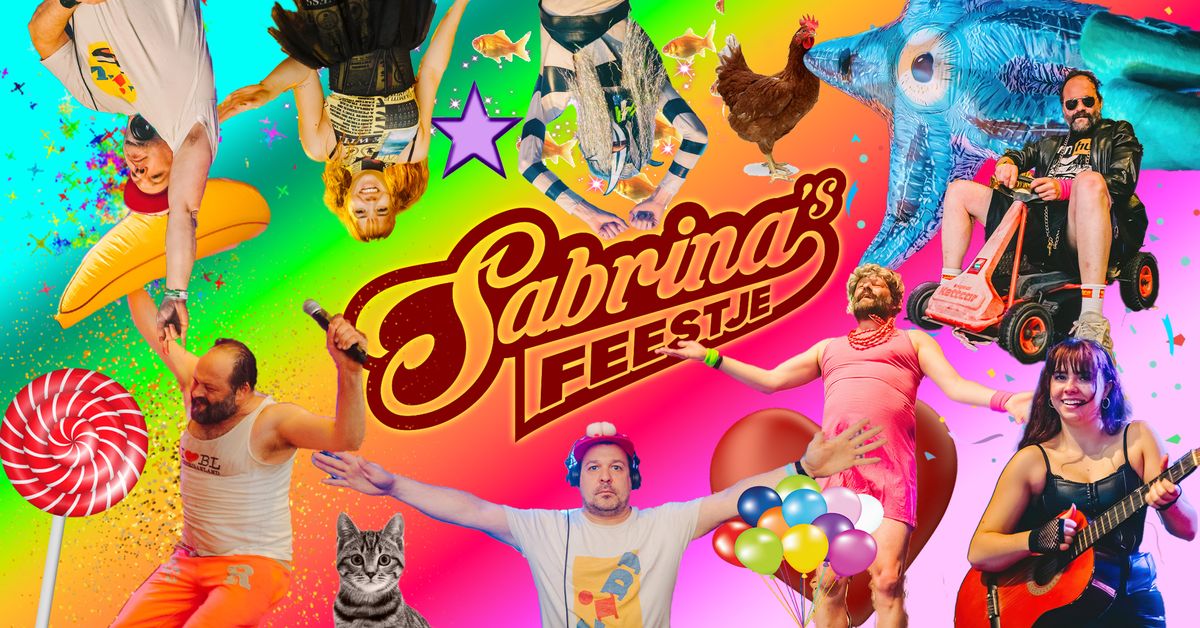 Sabrina's Feestje - Vooruit Gent