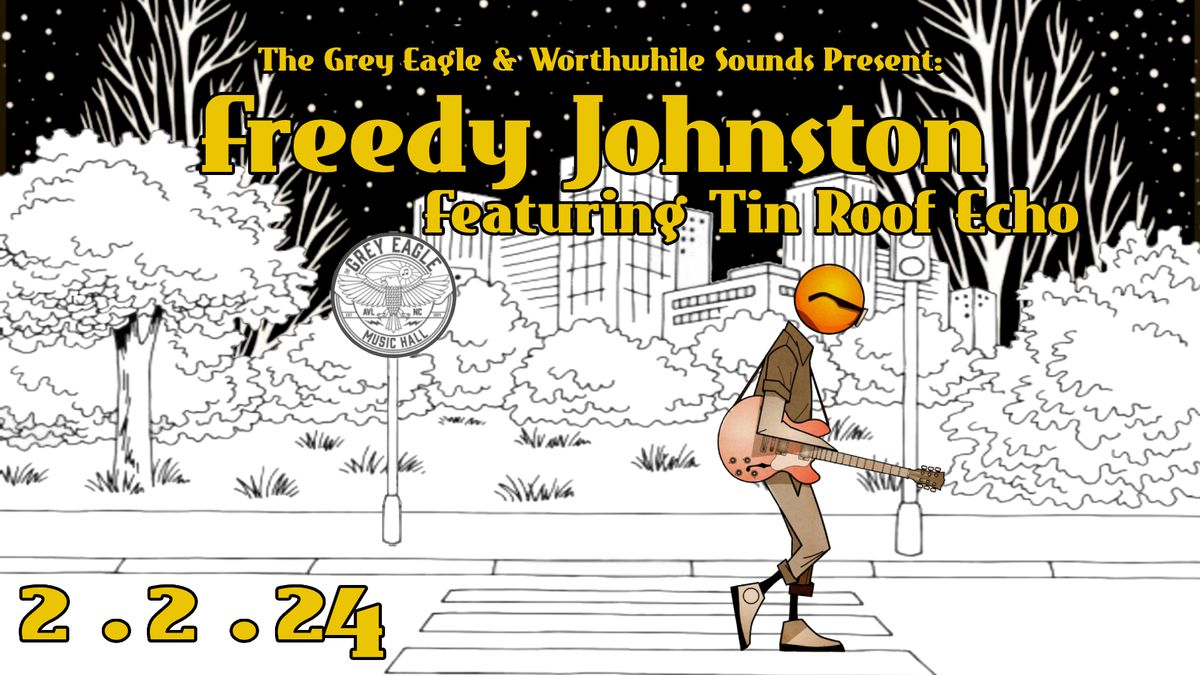 Freedy Johnston w\/ Tin Roof Echo at The Grey Eagle