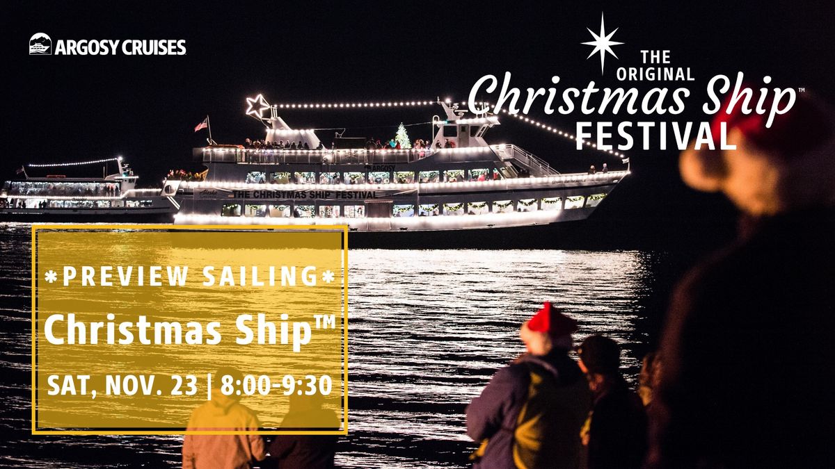 Christmas Ship\u2122 - Nov. 23 @ 8pm *PREVIEW SAILING* 