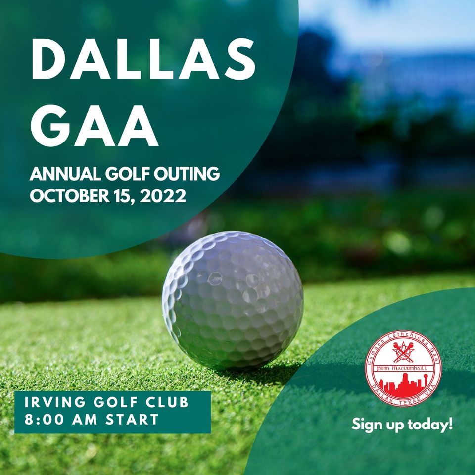 Dallas GAA Golf Tournament, Irving Golf Club, 15 October 2022