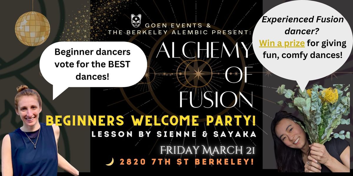 Alchemy of Fusion \ud83d\udc4bBeginners WELCOME Edition\ud83d\udc4bVOTE for the comfiest dances!