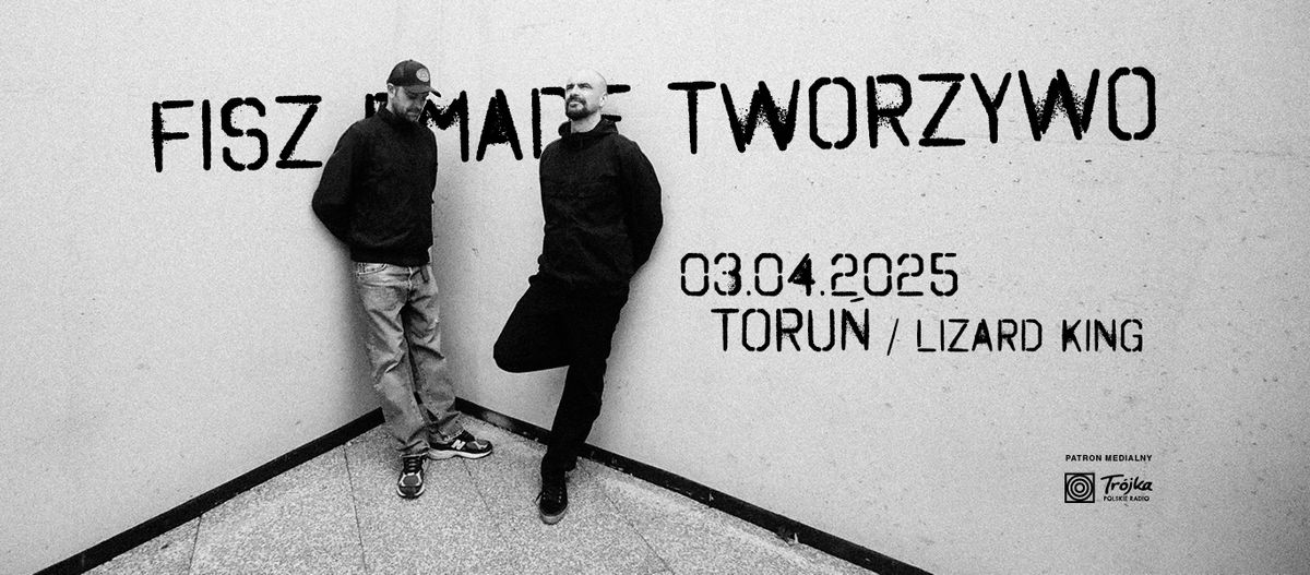 Fisz Emade Tworzywo \/ 03.04.2025 \/ Toru\u0144