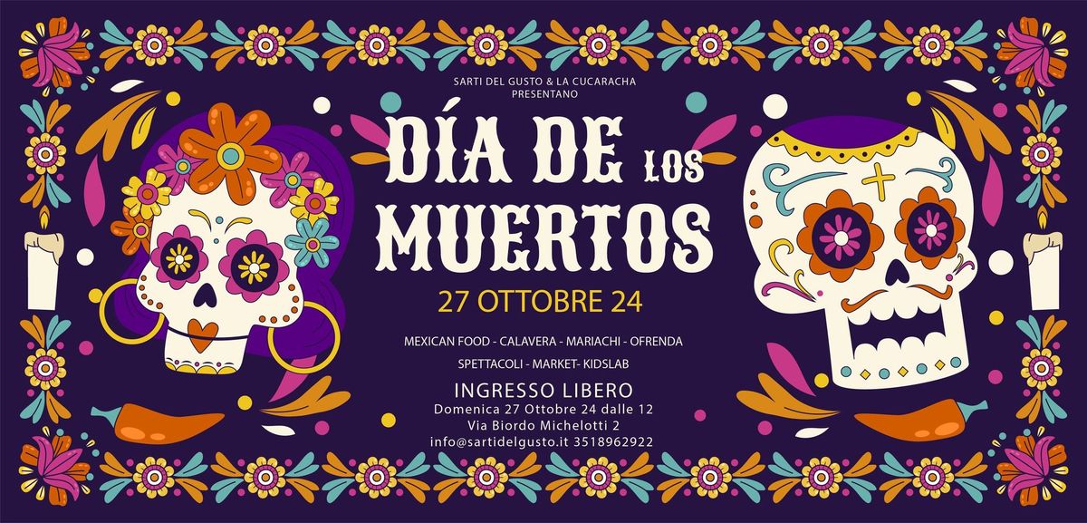 Dia De Los Muertos - IV Edizione @Largo Venue