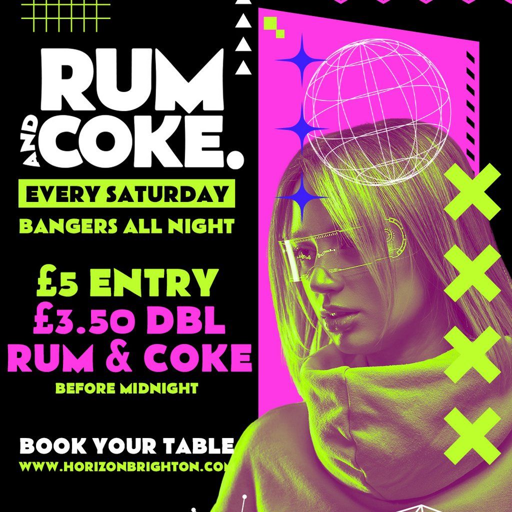 Rum & Coke @ Horizon - 13\/12\/25