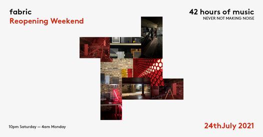 fabric Reopening Weekend [Saturday-Monday]