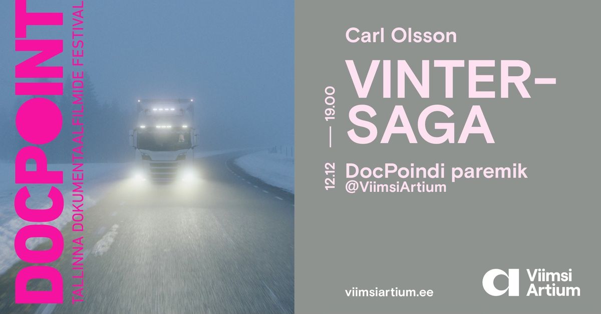 DocPoindi paremik @ViimsiArtium: "Vintersaga"