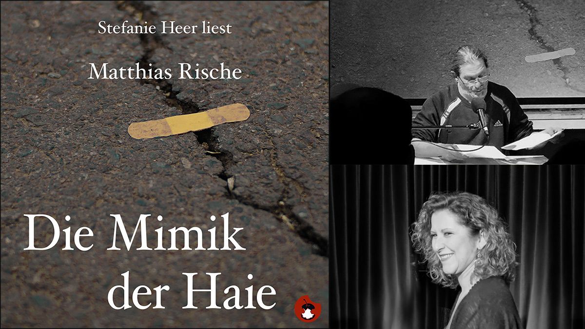 TresenLesen: Matthias Rische & Stefanie Heer \u201cDie Mimik der Haie\u201d