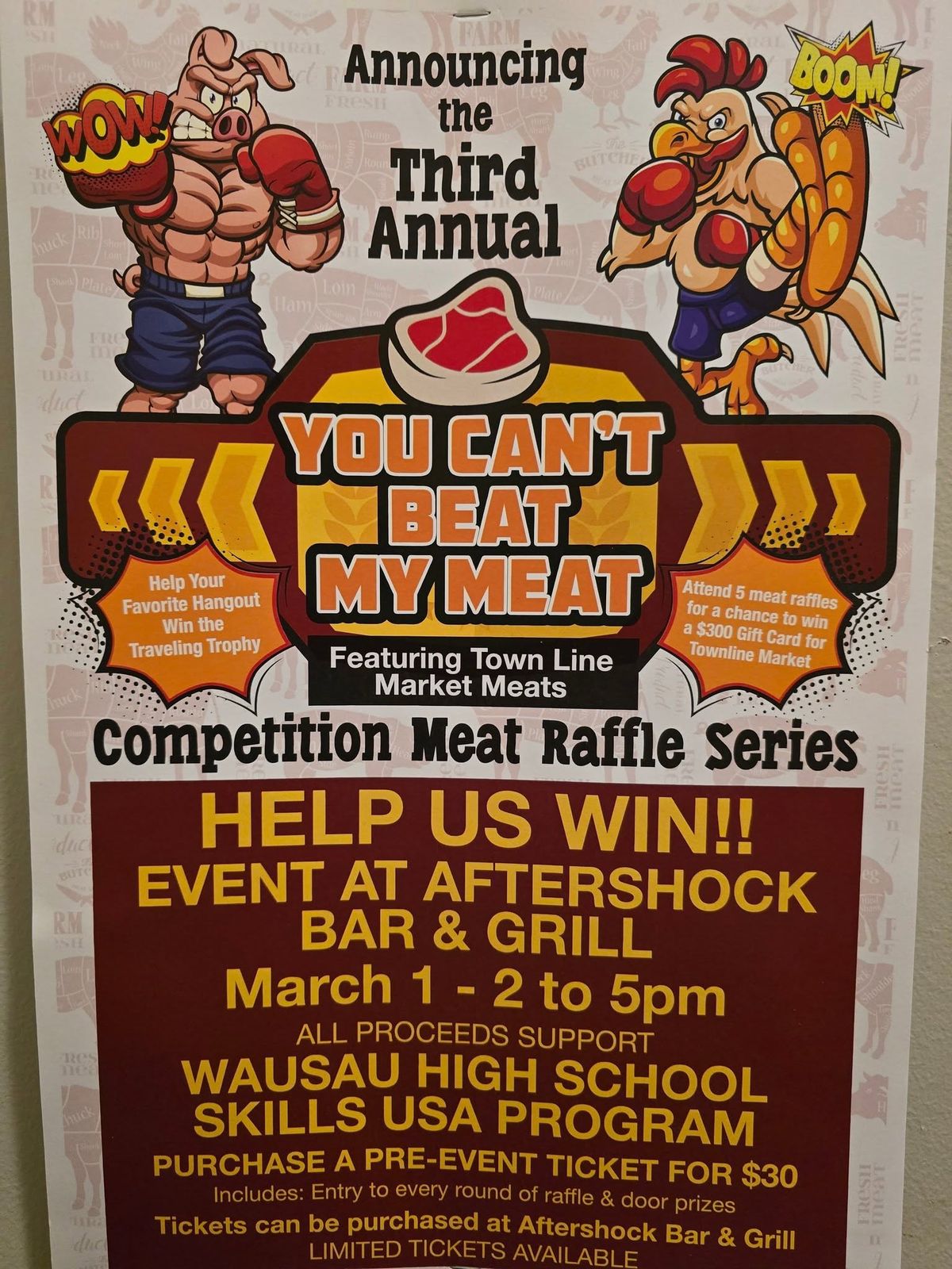 3rd Annual Meat Raffle "You Can't Beat My Meat"