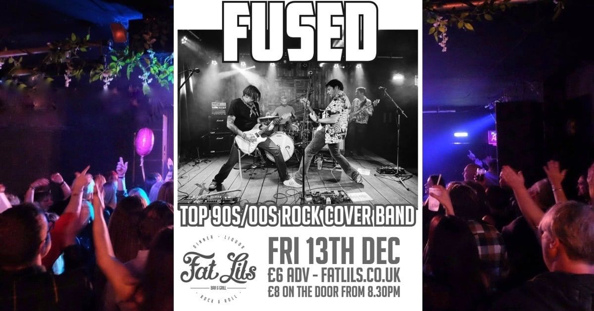 FUSED - The top 90s\/00s Rock Cover Band