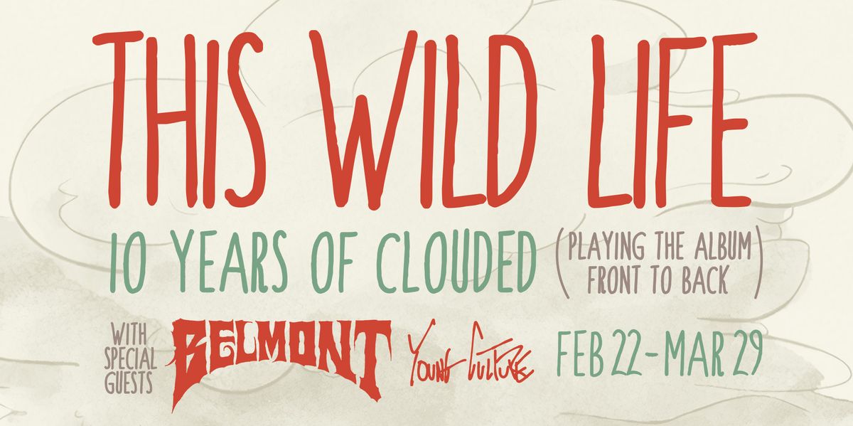 This Wild Life with Belmont (21+)