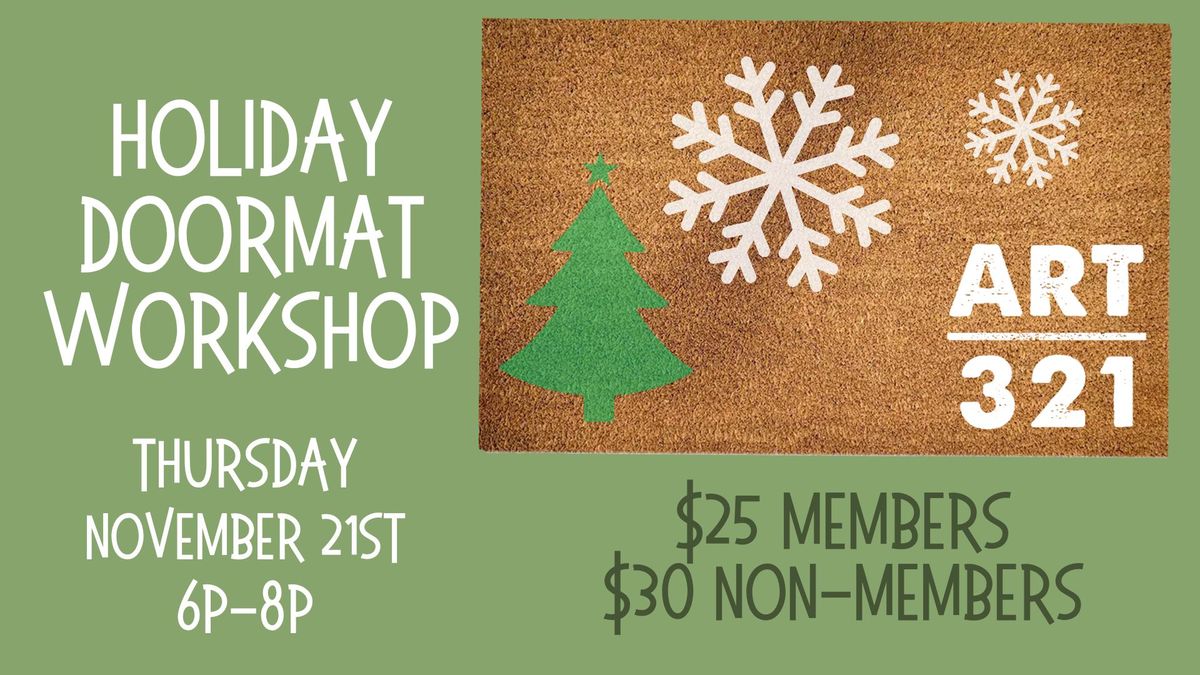 Holiday Door Mat Workshop