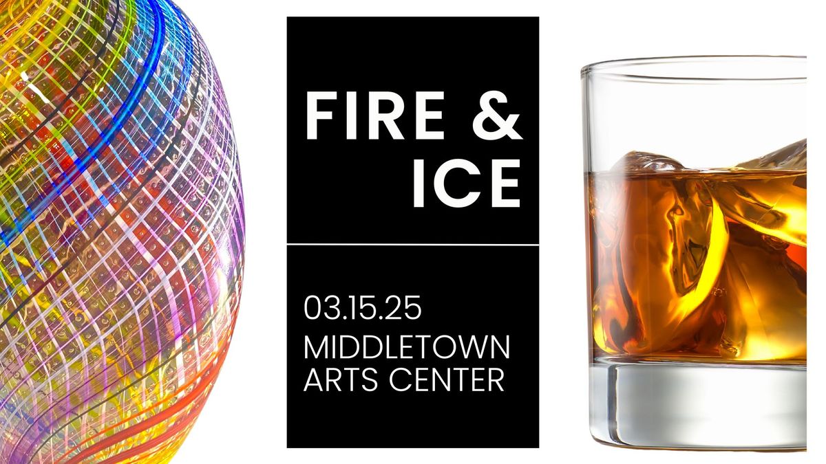 Fire & Ice - An Experience Event