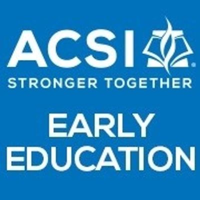 ACSI Early Education