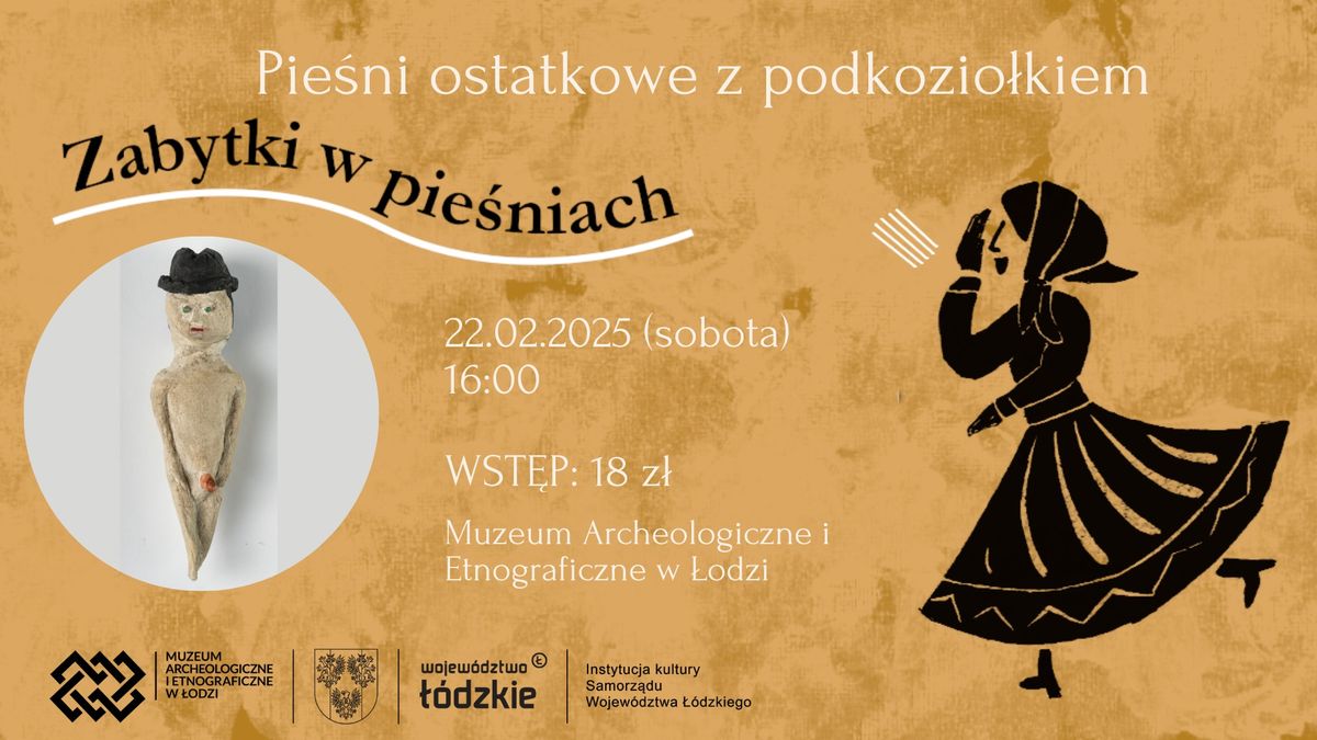 Zabytki w pie\u015bniach \u2013 Pie\u015bni ostatkowe z Podkozio\u0142kiem