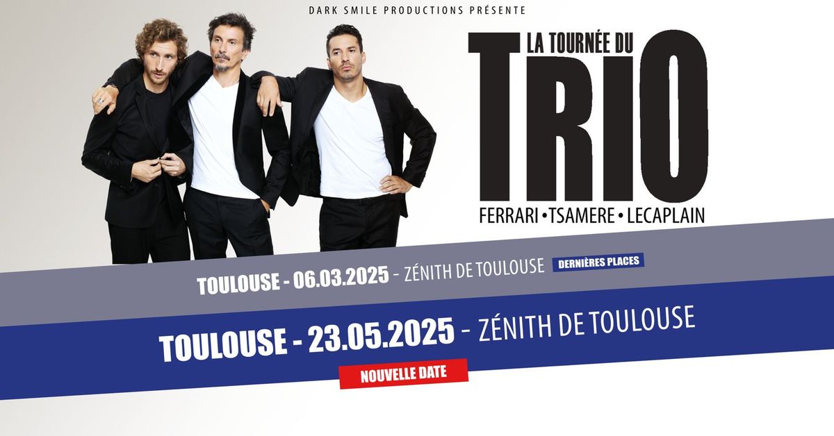 Tourn\u00e9e du Trio \u00e0 TOULOUSE (31)