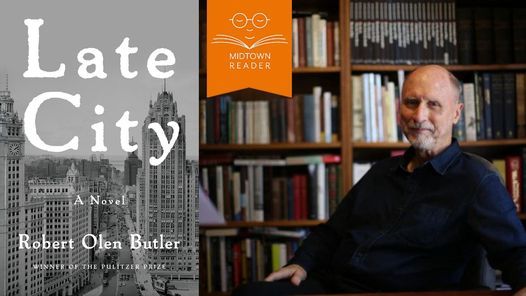 Robert Olen Butler with LATE CITY