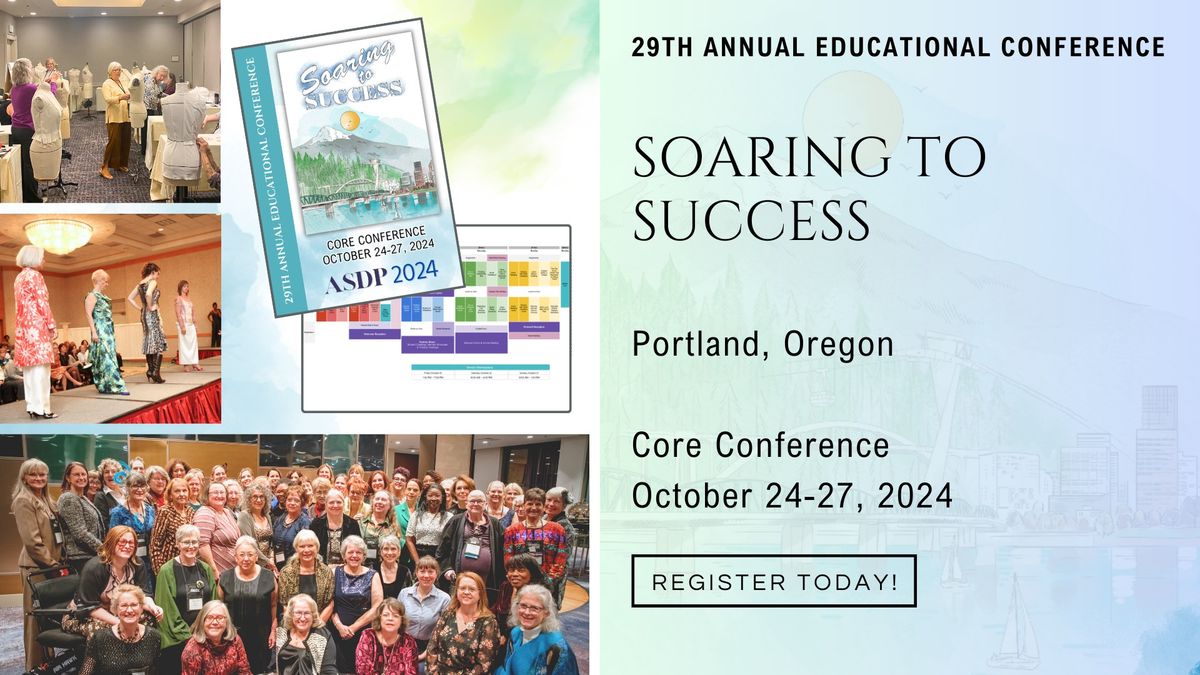 Soaring to Success: 2024 ASDP Educational Conference