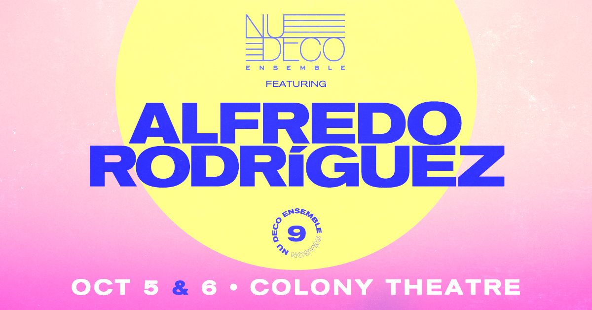 Nu Deco Ensemble ft. Alfredo Rodr\u00edguez Night 2