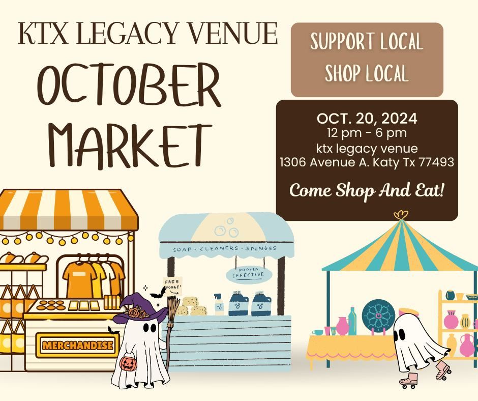 KTX Legacy Venue October Market