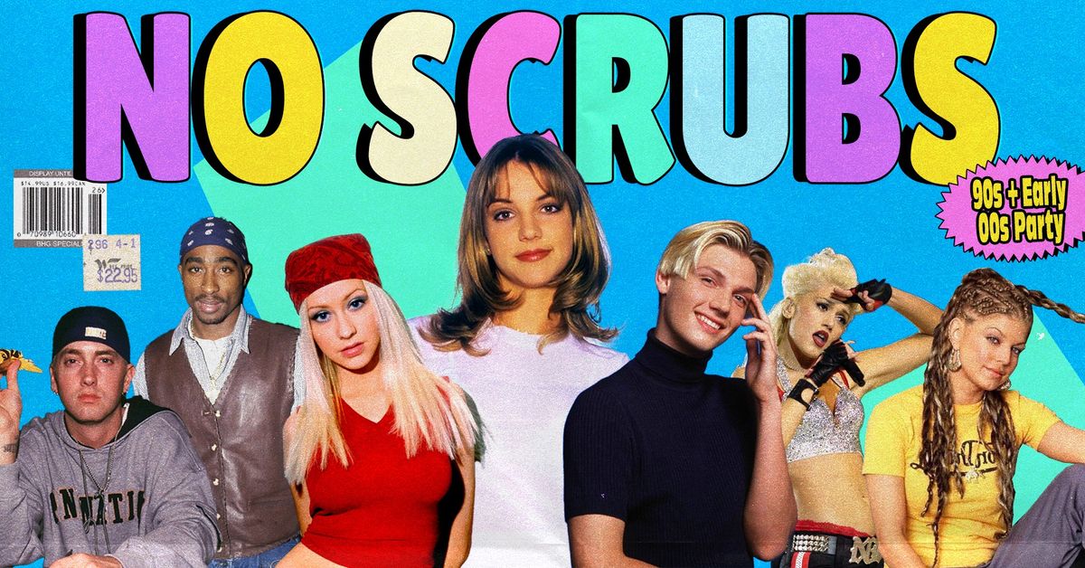 No Scrubs: 90s + Early 00s Party - Ballarat