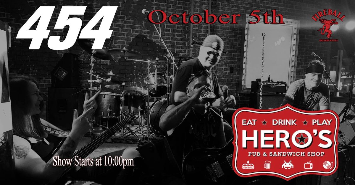 454 Live at Hero's