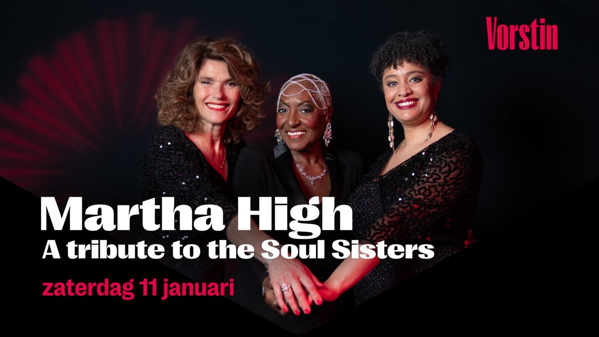 Martha High - A Tribute To The Soul Sisters