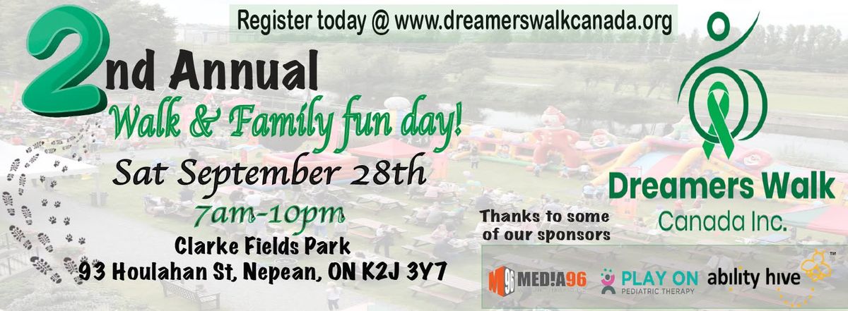 Dreamers Walk Canada 2nd Annual  Walk  and  Family Funday  