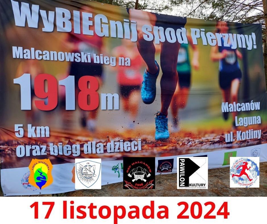 WyBIEGnij spod Pierzyny II - Malcanowski bieg na 1918m i 5km