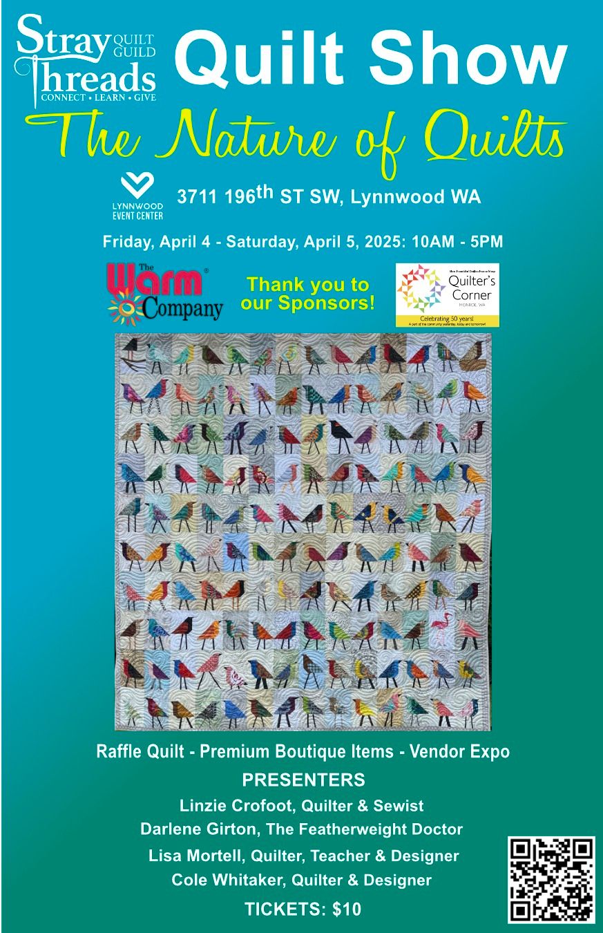 Stray Threads Quilt Guild Quilt Show April 2025