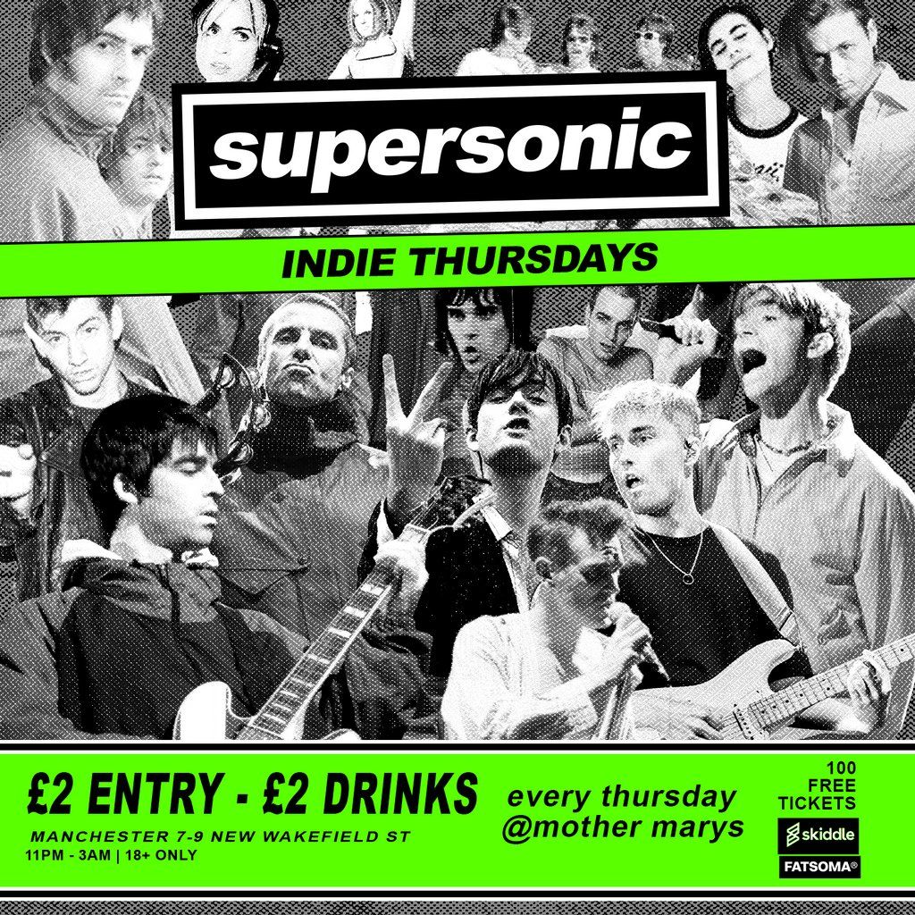 SUPERSONIC - Indie Thursdays