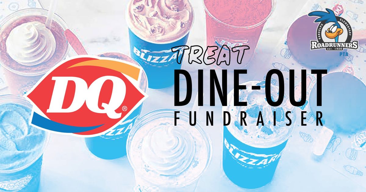 Dairy Queen Treat Dine-Out - Randolph PTA Fundraiser