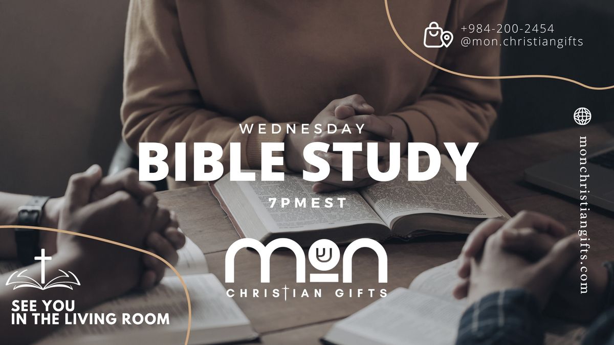 Weekly Wednesday Bible Study - Uniting in Faith