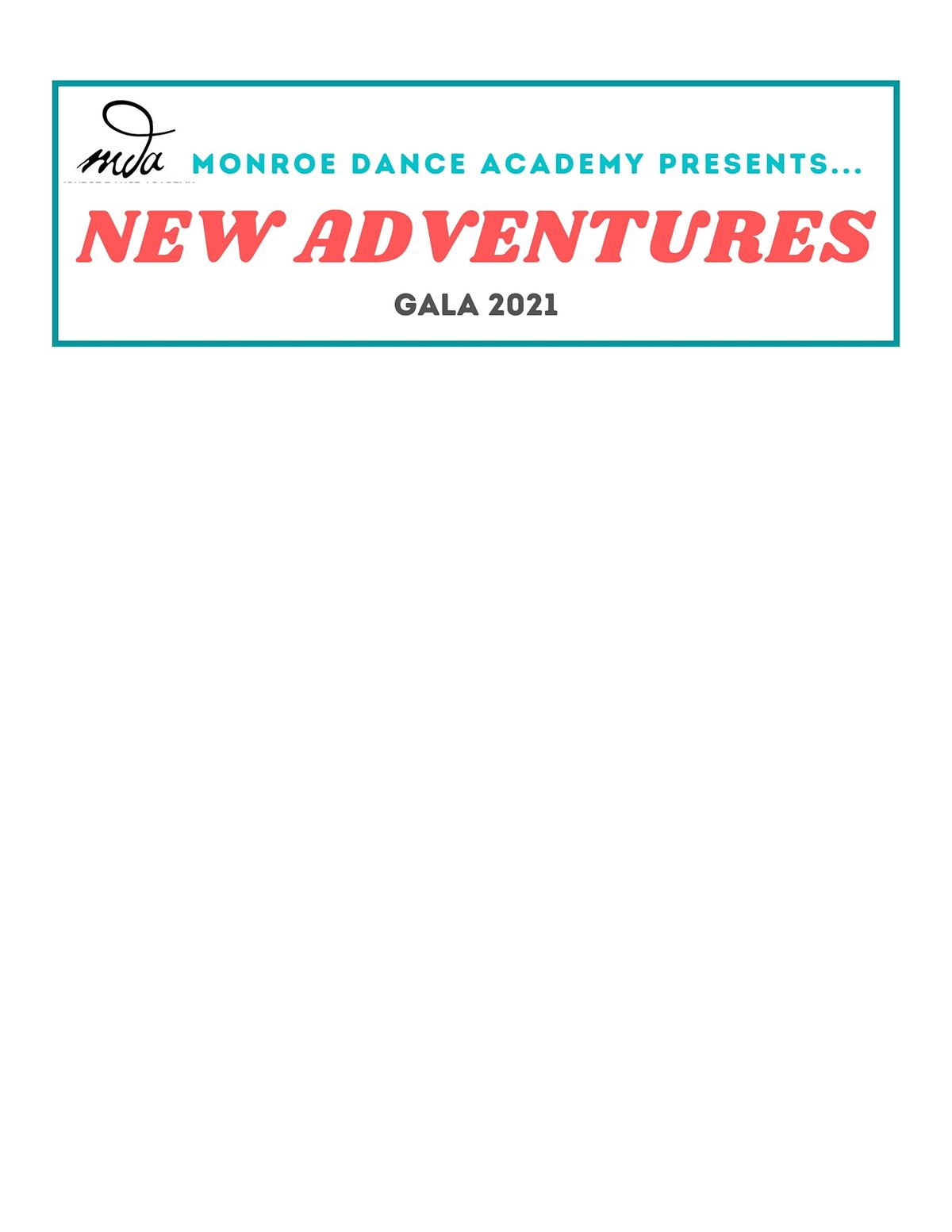 New Adventures - 11am Gala (Families w\/ Last Names A-K)