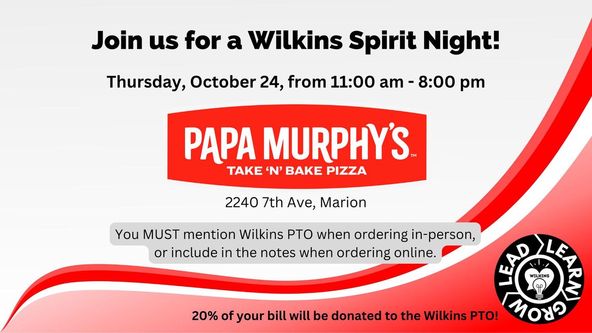 Wilkins Spirit Night at Papa Murphy's