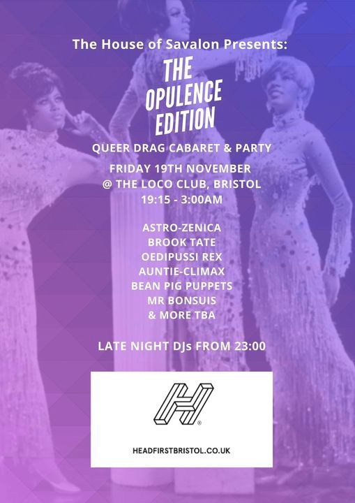 The House of Savalon Presents: The Opulence Edition