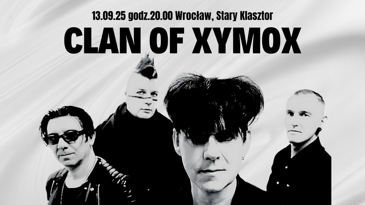 CLAN OF XYMOX wyst\u0105pi we Wroc\u0142awiu!