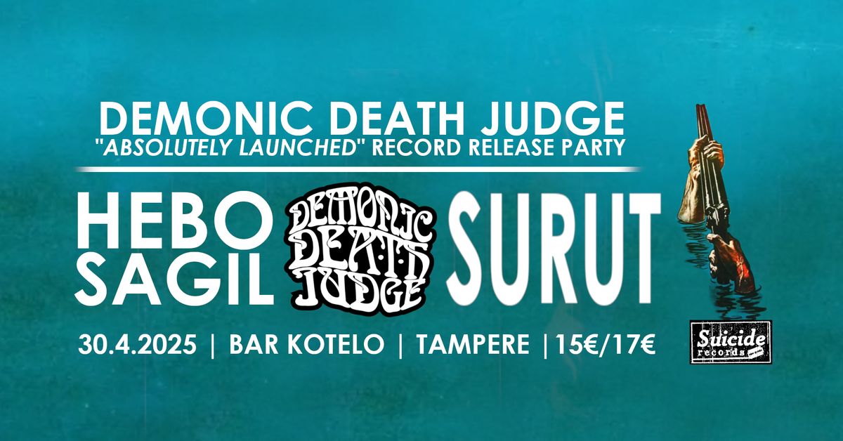 Demonic Death Judge, Hebosagil & Surut @ Bar Kotelo, Tampere 30.4.2025