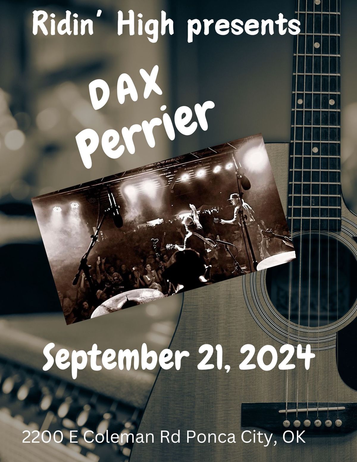 Dax Perrier Live on our Stage AGAIN!!!!