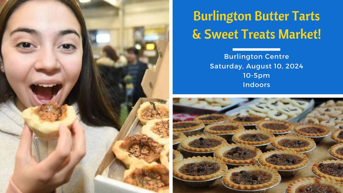Burlington Butter Tarts & Sweet Treats Market