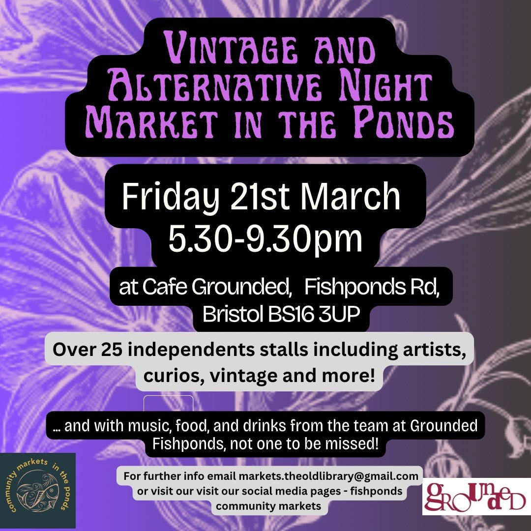 Vintage and Alternative Night Market in the Ponds 