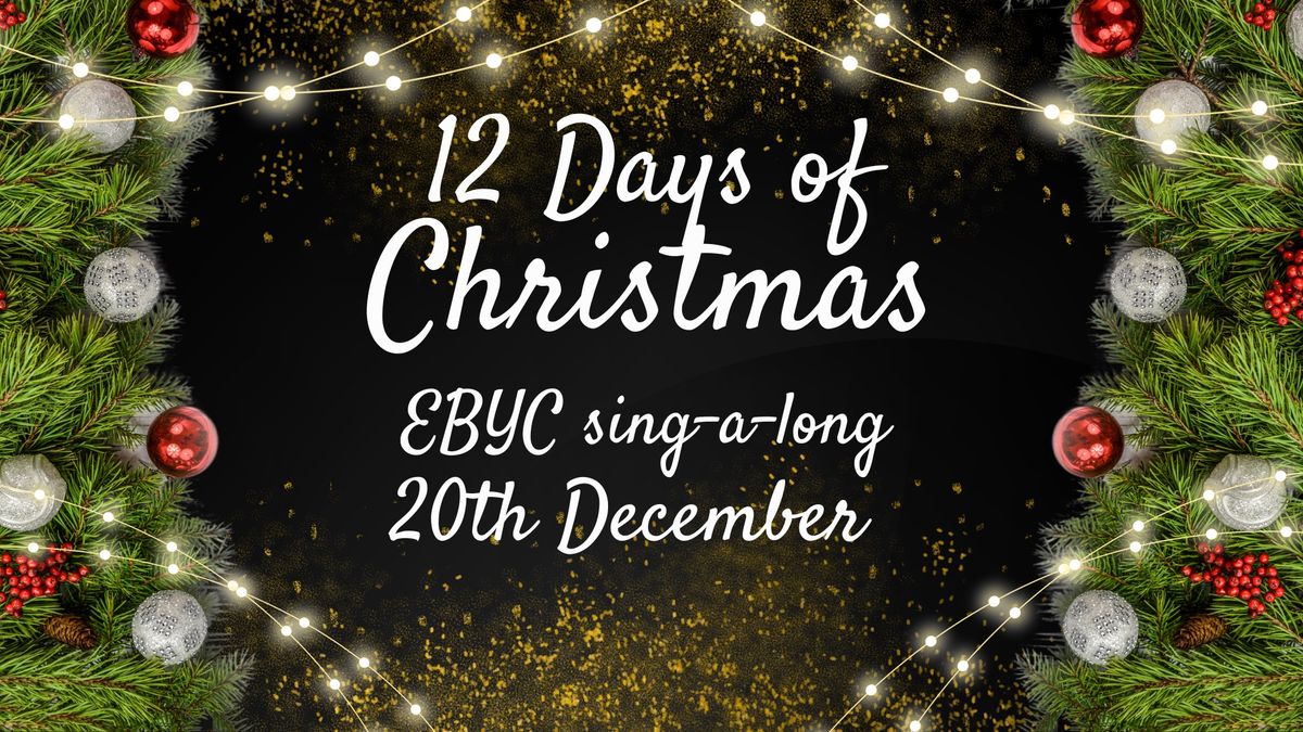 12 Days of Christmas Sing-A-Long